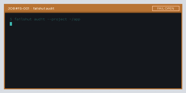 Terminal recording of failshut audit finding FAIL OPEN on hook-missing